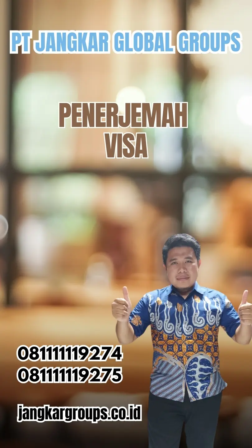 Pengurusan Penerjemah Visa Cepat Kecamatan Blimbing Malang
