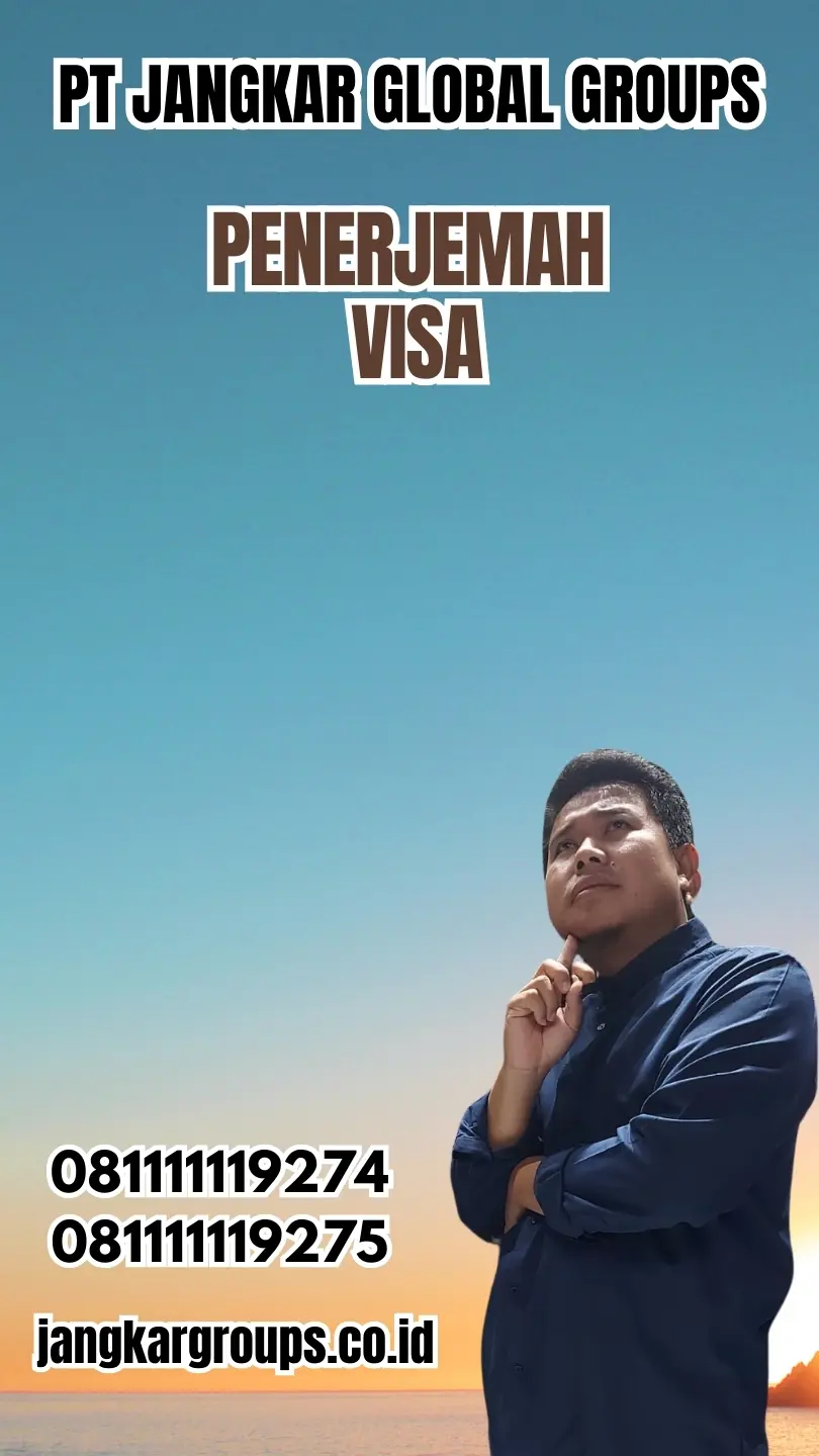 Layanan Penerjemah Visa Terbaik Kecamatan Rungkut Surabaya