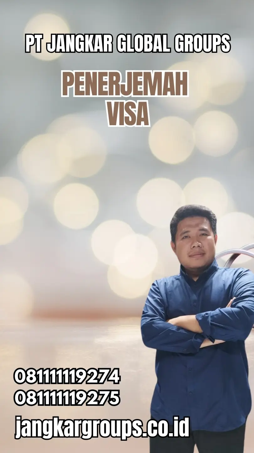Layanan Penerjemah Visa Cepat Kecamatan Wonokromo Surabaya
