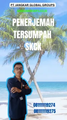 Pengurusan Penerjemah Tersumpah SKCK Cepat Sorong