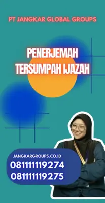 Biro Jasa Penerjemah Tersumpah Ijazah Kecamatan Pagelaran Kabupaten Pandeglang