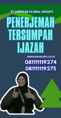 Pengurusan Penerjemah Tersumpah Ijazah Kecamatan Jiput Kabupaten Pandeglang
