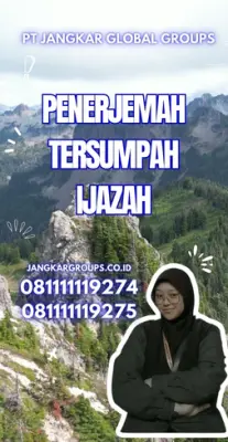 Layanan Penerjemah Tersumpah Ijazah Kecamatan Sepatan Kabupaten Tangerang