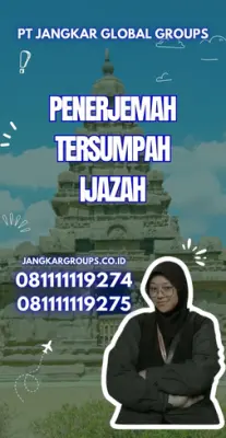 Layanan Penerjemah Tersumpah Ijazah Kecamatan Cikulur Kabupaten Lebak