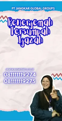 Layanan Penerjemah Tersumpah Ijazah Kecamatan Binuang Kabupaten Serang