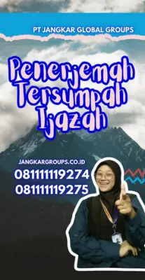 Biro Jasa Penerjemah Tersumpah Ijazah Kecamatan Cipondoh Kota Tangerang