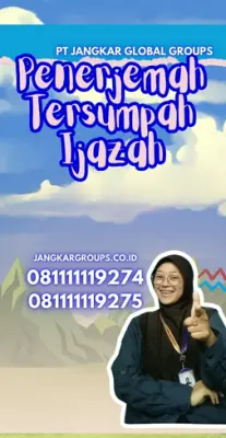 Layanan Penerjemah Tersumpah Ijazah Kecamatan Karawaci Kota Tangerang