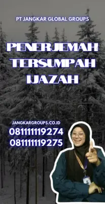 Biro Jasa Penerjemah Tersumpah Ijazah Kecamatan Larangan Kota Tangerang