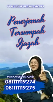 Pengurusan Penerjemah Tersumpah Ijazah Kecamatan Ciputat Kota Tangerang Selatan
