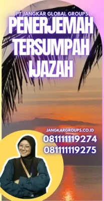 Layanan Penerjemah Tersumpah Ijazah Kecamatan Balaraja Kabupaten Tangerang