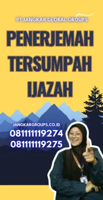 Biro Jasa Penerjemah Tersumpah Ijazah Kecamatan Cimarga Kabupaten Lebak