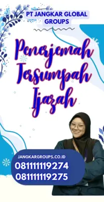 Pengurusan Penerjemah Tersumpah Ijazah Kecamatan Cikande Kabupaten Serang