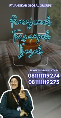 Biro Jasa Penerjemah Tersumpah Ijazah Kecamatan Cikande Kabupaten Serang