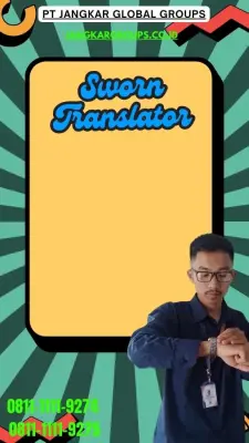Jasa Sworn Translator Terpercaya Kramat Jati Jakarta Timur