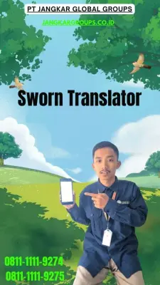 Biro Sworn Translator Terpercaya Sawah Besar Jakarta Pusat