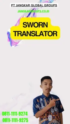Pengurusan Sworn Translator Terpercaya Pasar Rebo Jakarta Timur
