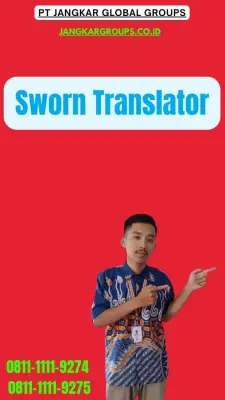 Biro Jasa Sworn Translator Terpercaya Pluit Jakarta Utara