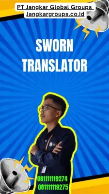 Biro Jasa Sworn Translator Terpercaya Cakung Jakarta Timur