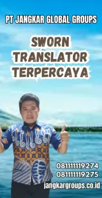 Biro Sworn Translator Terpercaya Kecamatan Magelang Utara Magelang