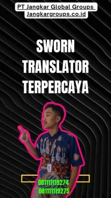 Pengurusan Sworn Translator Terpercaya Johar Baru Jakarta Pusat