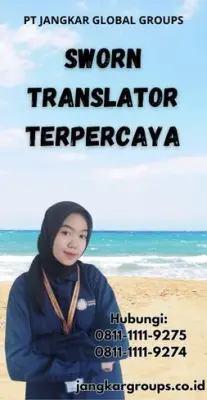 Biro Sworn Translator Terpercaya Cakung Jakarta Timur